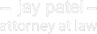 Jay Patel Attorney at Law