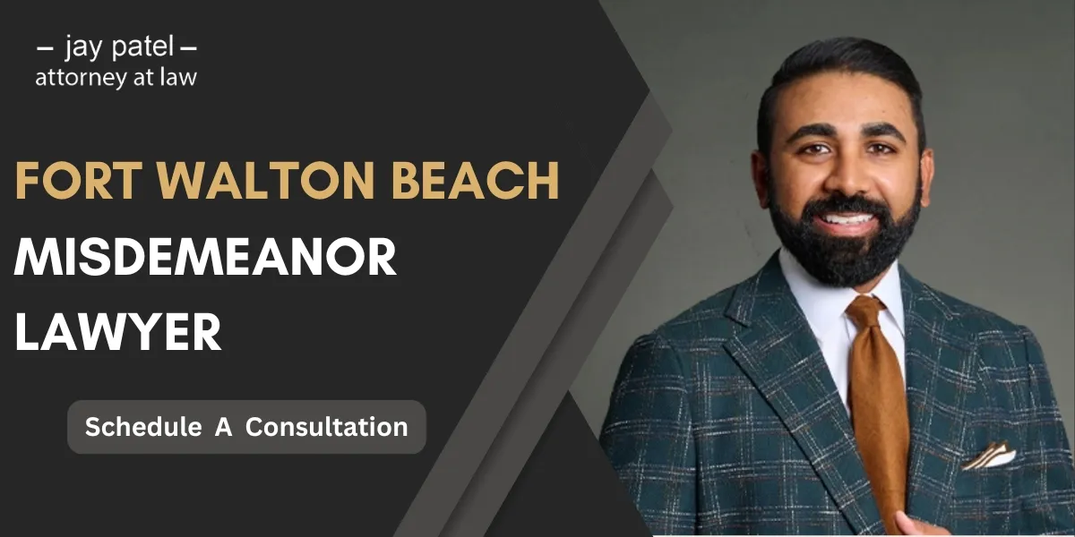 Fort Walton Beach Misdemeanor Lawyer-image